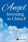 Angel Investing In China cover