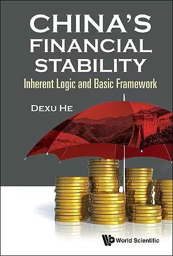 China's Financial Stability: Inherent Logic And Basic Framework cover