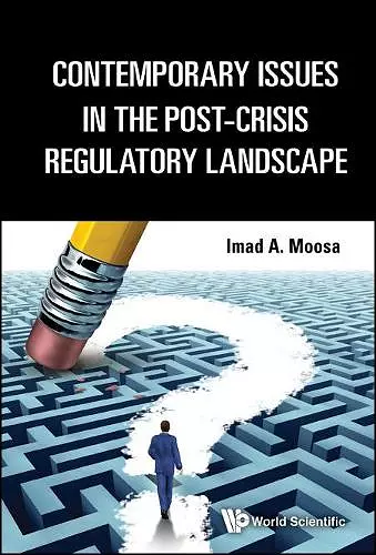 Contemporary Issues In The Post-crisis Regulatory Landscape cover