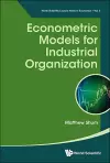 Econometric Models For Industrial Organization cover