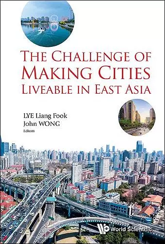 Challenge Of Making Cities Liveable In East Asia, The cover