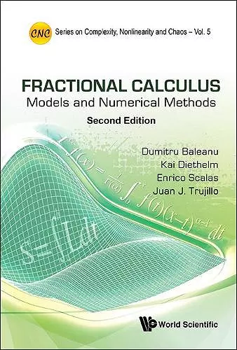 Fractional Calculus: Models And Numerical Methods cover