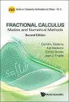 Fractional Calculus: Models And Numerical Methods cover