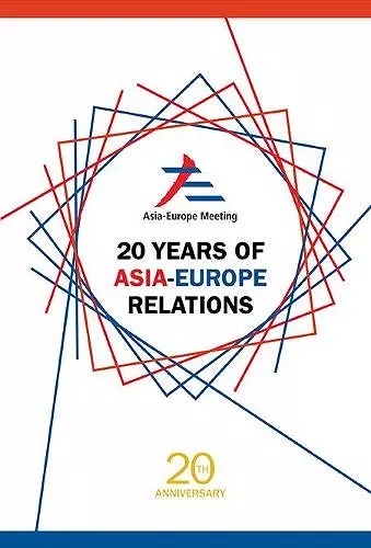 20 Years Of Asia-europe Relations cover