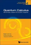 Quantum Calculus: New Concepts, Impulsive Ivps And Bvps, Inequalities cover