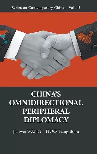 China's Omnidirectional Peripheral Diplomacy cover