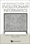 Introduction To Evolutionary Informatics cover