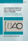 Introduction To Non-abelian Class Field Theory, An: Automorphic Forms Of Weight 1 And 2-dimensional Galois Representations cover