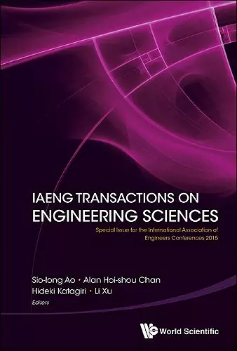 Iaeng Transactions On Engineering Sciences: Special Issue For The International Association Of Engineers Conferences 2015 cover