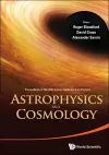 Astrophysics And Cosmology - Proceedings Of The 26th Solvay Conference On Physics cover