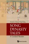 Song Dynasty Tales: A Guided Reader cover