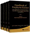 Handbook Of Porphyrin Science: With Applications To Chemistry, Physics, Materials Science, Engineering, Biology And Medicine (Volumes 41-44) cover