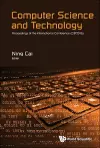 Computer Science And Technology - Proceedings Of The International Conference (Cst2016) cover