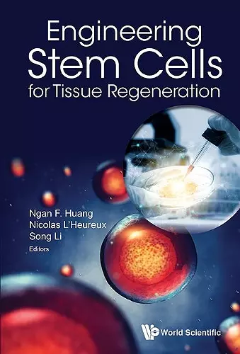 Engineering Stem Cells For Tissue Regeneration cover