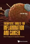 Therapeutic Targets For Inflammation And Cancer: Novel Therapies For Digestive Diseases cover