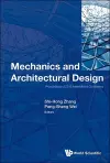 Mechanics And Architectural Design - Proceedings Of 2016 International Conference cover