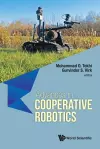 Advances In Cooperative Robotics - Proceedings Of The 19th International Conference On Clawar 2016 cover