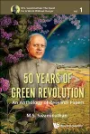 50 Years Of Green Revolution: An Anthology Of Research Papers cover