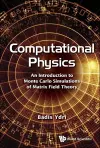 Computational Physics: An Introduction To Monte Carlo Simulations Of Matrix Field Theory cover