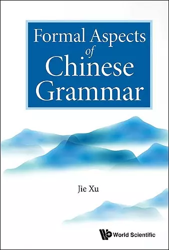 Formal Aspects Of Chinese Grammar cover