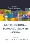 Globalisation And Economic Growth In China cover