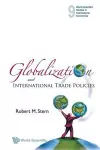 Globalization And International Trade Policies cover