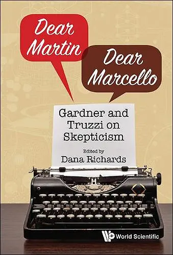 Dear Martin / Dear Marcello: Gardner And Truzzi On Skepticism cover
