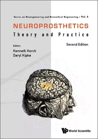 Neuroprosthetics: Theory And Practice cover