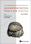 Neuroprosthetics: Theory And Practice cover