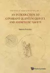 Introduction To Covariant Quantum Gravity And Asymptotic Safety, An cover