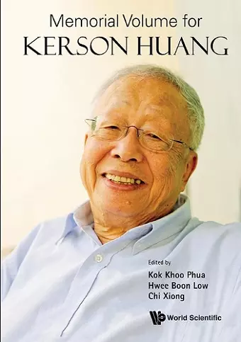 Memorial Volume For Kerson Huang cover