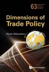 Dimensions Of Trade Policy cover