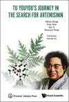 Tu Youyou's Journey In The Search For Artemisinin cover