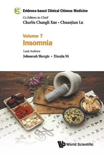 Evidence-based Clinical Chinese Medicine - Volume 7: Insomnia cover