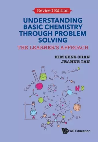 Understanding Basic Chemistry Through Problem Solving: The Learner's Approach (Revised Edition) cover