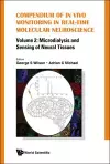 Compendium Of In Vivo Monitoring In Real-time Molecular Neuroscience - Volume 2: Microdialysis And Sensing Of Neural Tissues cover