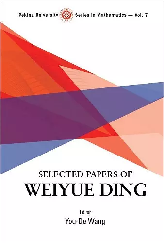 Selected Papers Of Weiyue Ding cover