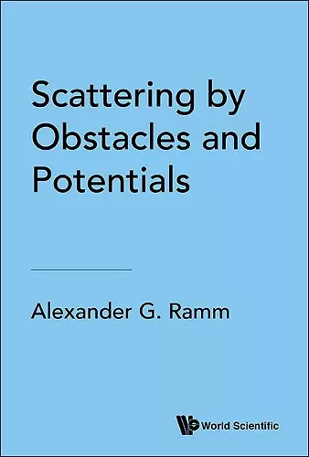 Scattering By Obstacles And Potentials cover