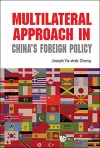 Multilateral Approach In China's Foreign Policy cover