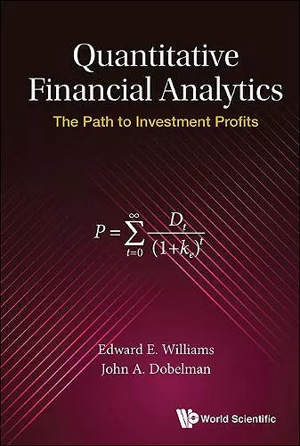 Quantitative Financial Analytics: The Path To Investment Profits cover