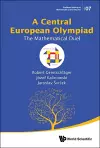 Central European Olympiad, A: The Mathematical Duel cover