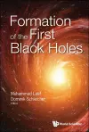 Formation Of The First Black Holes cover