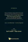 Prospects For Li-ion Batteries And Emerging Energy Electrochemical Systems cover