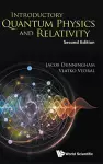 Introductory Quantum Physics And Relativity cover