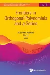 Frontiers in Orthogonal Polynomials and q-Series cover
