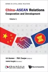 China-asean Relations: Cooperation And Development (Volume 1) cover