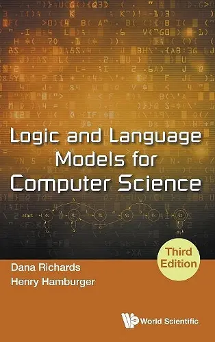 Logic And Language Models For Computer Science (Third Edition) cover