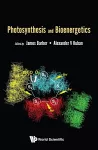 Photosynthesis And Bioenergetics cover