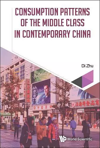 Consumption Patterns Of The Middle Class In Contemporary China cover