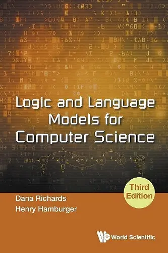 Logic And Language Models For Computer Science (Third Edition) cover